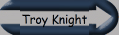 Troy Knight